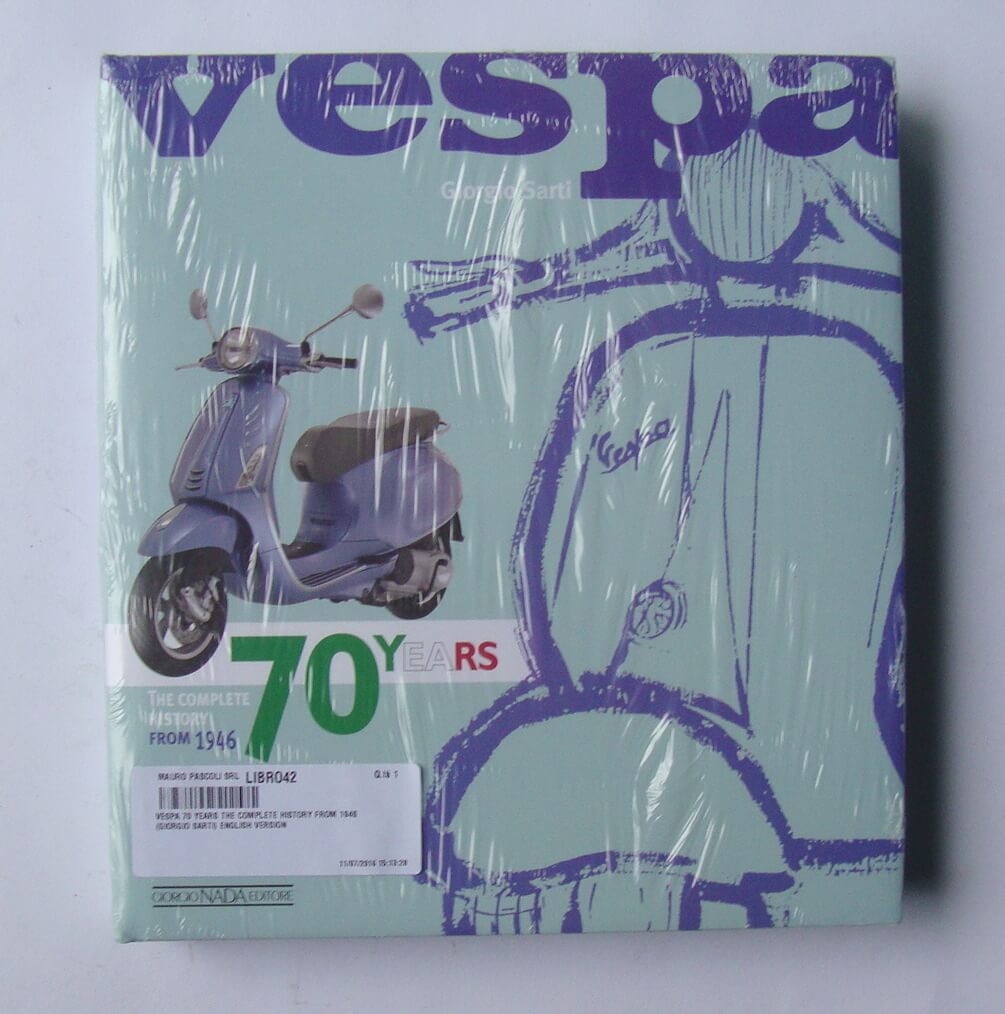 Book "Vespa - 70 years the complete history from 1946"