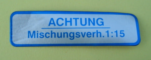 Tankaufkleber, blau, " ACHTUNG MISCHUNGSVERH. 1:15"