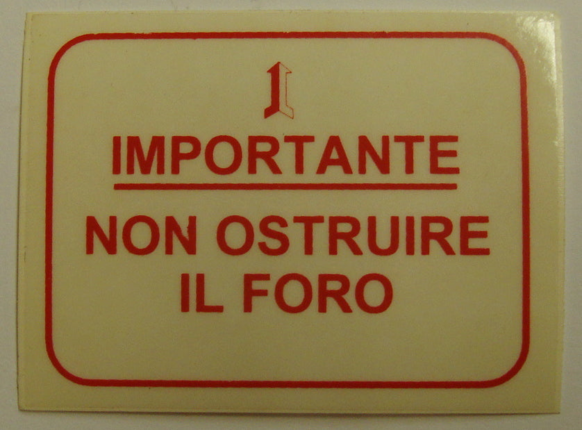 Tankaufkleber, rot, "IMPORTANTE NON OSTRUIRE IL FORO"