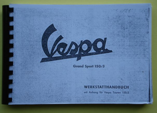 Service manual, Vespa 150 / GS3 and 150 / T3