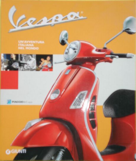 Book "Vespa Un`avventura italiana nel mondo"